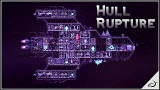 Hull Rupture - Spaceship Strategy Management & Defense Game
