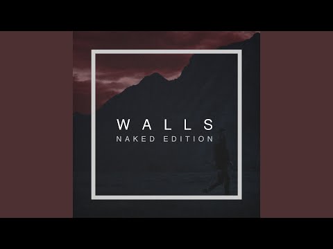 Walls - Naked Edition - Ruben