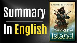 Treasure Island | Book Summary In English