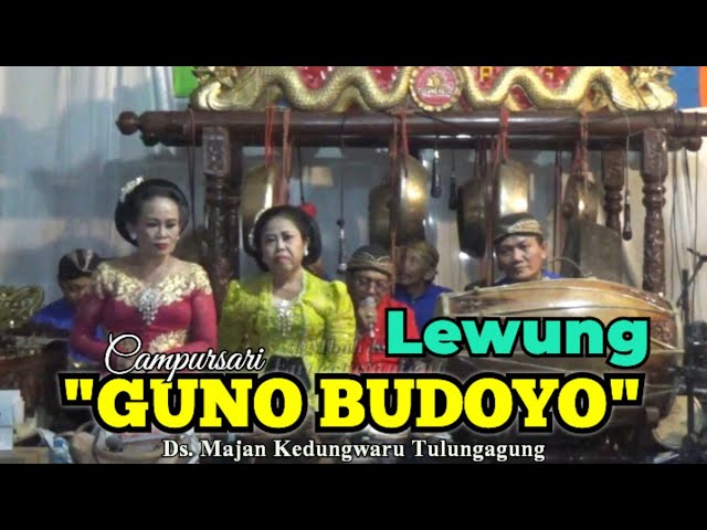 Langgam Lewung Campursari GUNO BUDOYO Ds Majan Tulungagung@mbah kayin campursari class=