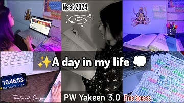 Neet 2024 Study vlog and PW Yakeen 3.0 Free Access available 🥳  ☕+💻+🛍️+✍🏻+📚