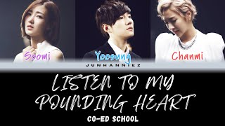 Co-Ed School 'Listen to My Pounding Heart' Lyrics (남녀공학 내 심장을 뛰게 하는 말 가사) - Color Coded Lyrics