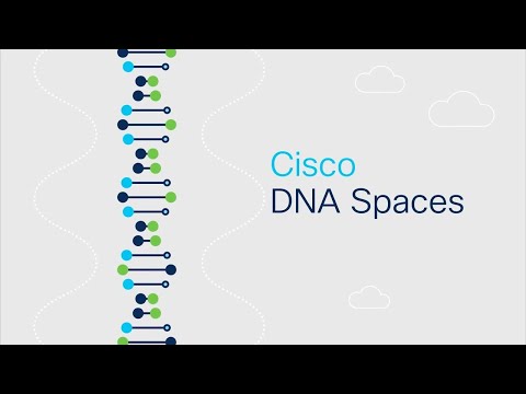 Cisco DNA Spaces Explainer