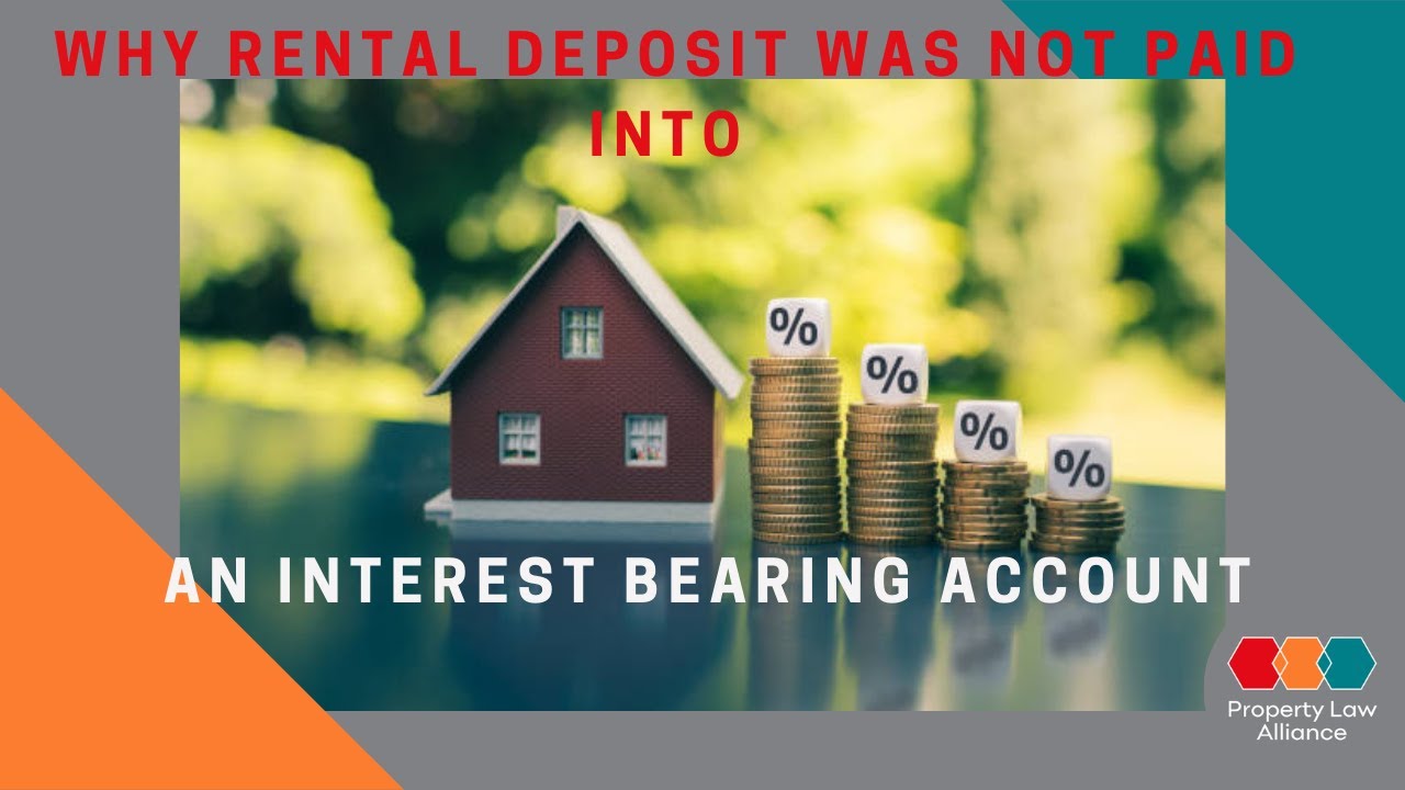What happens if rental deposit was not put into an interest bearing