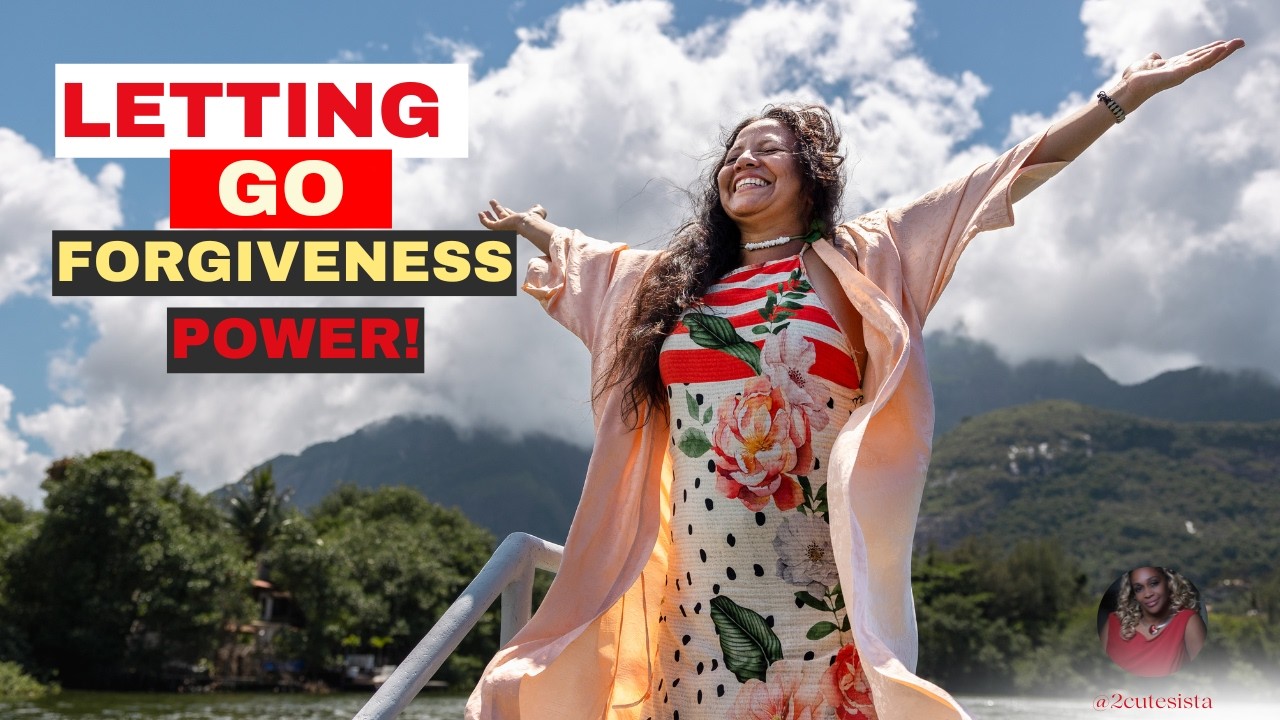 The Power of Forgiving Others| Letting Go of the Past - YouTube
