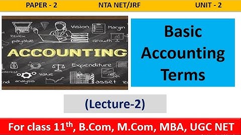 Accounting | Paper 2 |Unit-2| NTA UGC  NET/JRF, 11th, B.Com, M.Com, MBA, CA, CS, UPSC