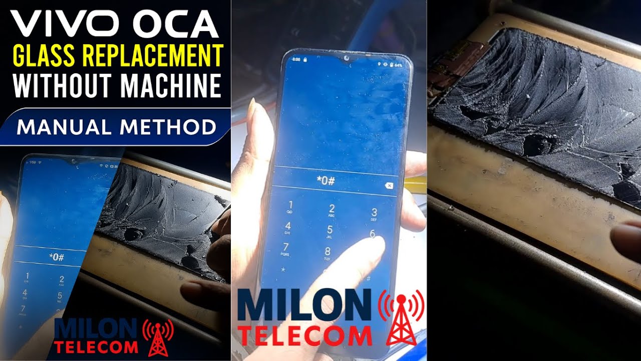 Vivo OCA Glass Replacement Without Machine | Manual Display Glass Change Tutorial  Milon Telecom