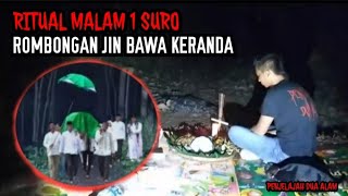 MALAM SATU SURO || DI CEGAT ROMBONGAN JIN BAWA KERANDA