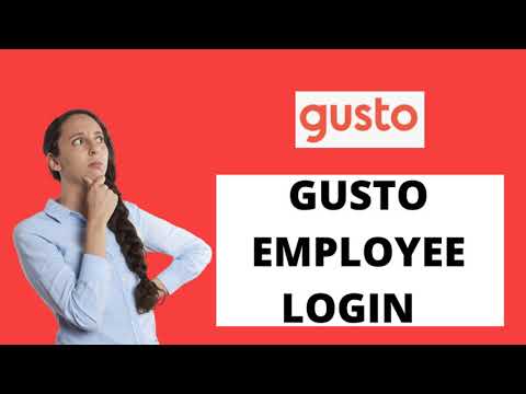 Gusto Employee Login | Gusto Payroll Login | Gusto App Login Sign In 2021