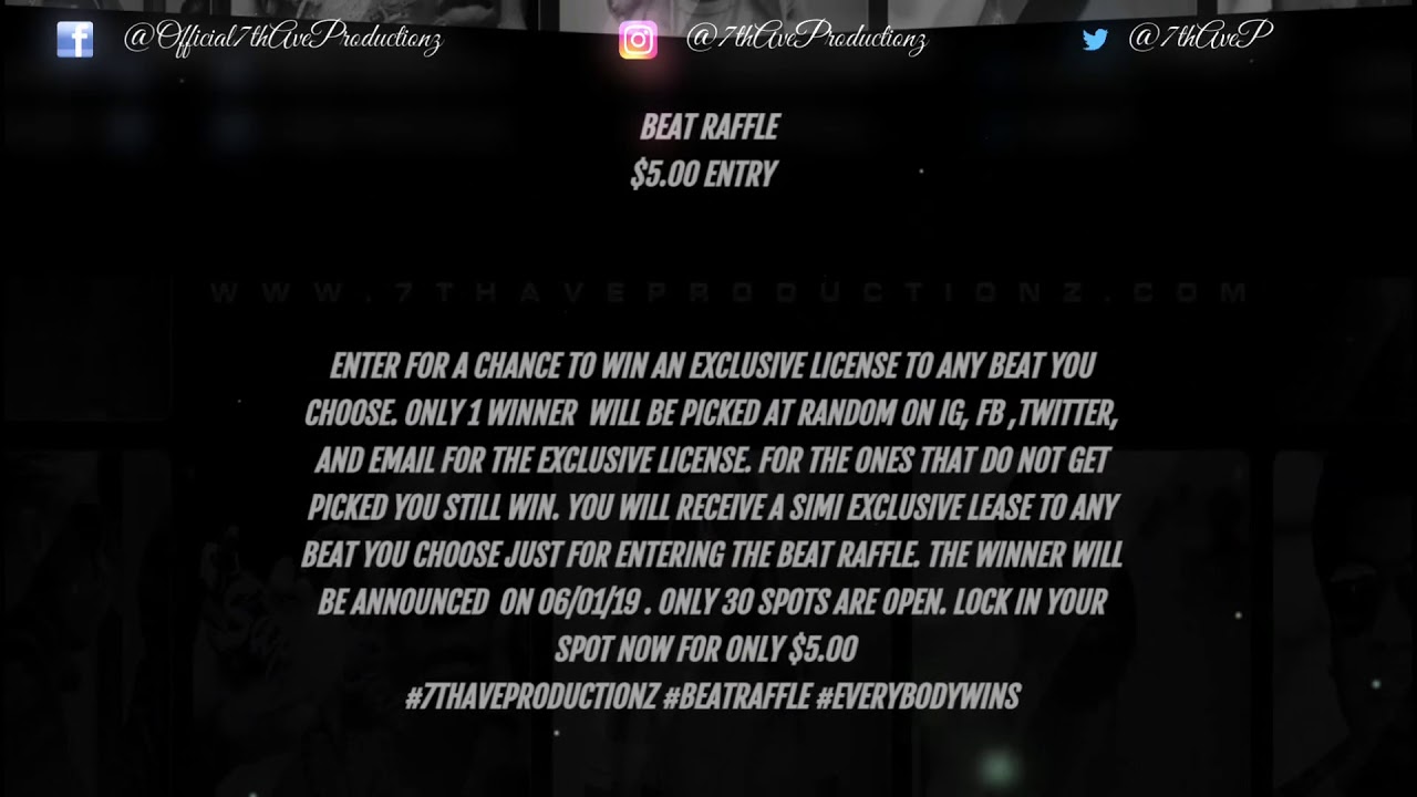 Beat Raffle 2019 - 7th Ave Productionz - YouTube