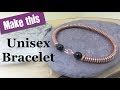 Unisex Bracelet - Jewellery Tutorial