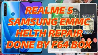 Realme 5 Samsung emmc helth repair by f64 box isp method 