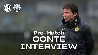 ANTONIO CONTE INTER TV EXCLUSIVE PRE-MATCH INTERVIEW 🎙⚫🔵 [SUB ENG]