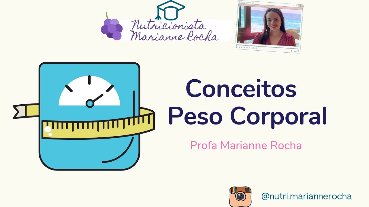 CÁLCULO DE PESO IDEAL E CONCEITOS BÁSICOS | AVALIAÇÃO NUTRICIONAL