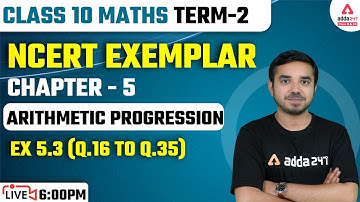 Class 10 Maths Chapter 5 | Arithmetic Progression | NCERT Exemplar | Exercise 5.3 | By Saurabh Sir