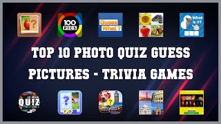 Top 10 Photo Quiz Guess Pictures Android Games screenshot 1