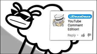 Beep Beep I'm a Sheep : YouTube Comment Edition | LilDeuceDeuce & Black Gryph0n