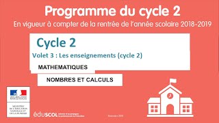 15. MATHEMATIQUES - NOMBRES ET CALCULS - Programme Cycle 2 (CP-CE1-CE2) p66 à 70