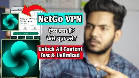 net go private net access | net go vpn | net go vpn app kaise use kare | net go vpn app