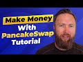 How To Make Money On PancakeSwap In 2021 Tutorial!