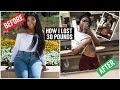 HOW I LOST 30 LBS IN 3 MONTHS!!