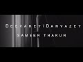 Deevareindarvazey  sameer thakur  hindi poetry