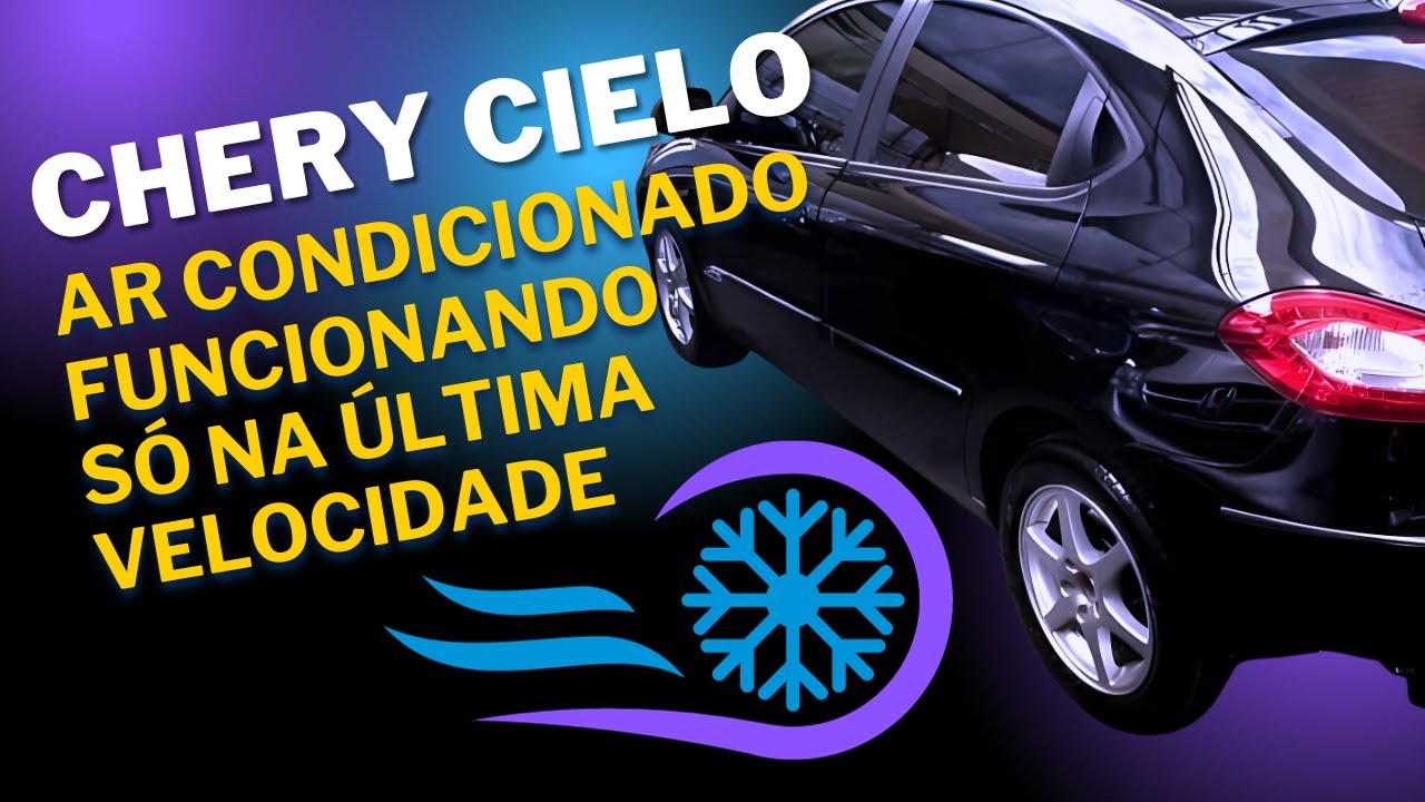 Chery Cielo - Por que o ar condicionado só está funcionando na velocidade mais alta?