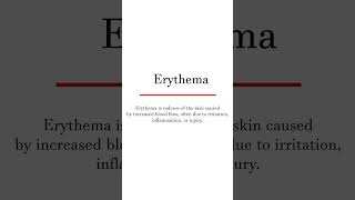 What is Erythema?