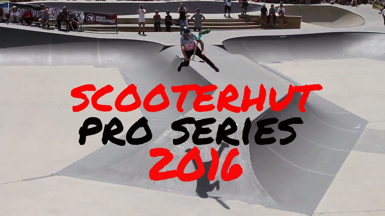 2016 scooterhut pro series YouTube