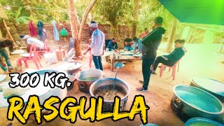 300 Kg Rasgulla Meking , Sandeep Saha Vlog
