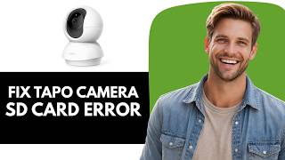 How To Fix Tapo Camera SD Card Not Formatting