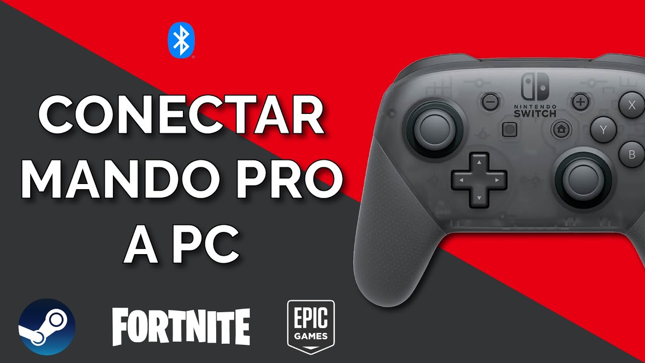 Como Conectar Mando Pro De Nintendo Switch En Pc Fortnite Steam Youtube