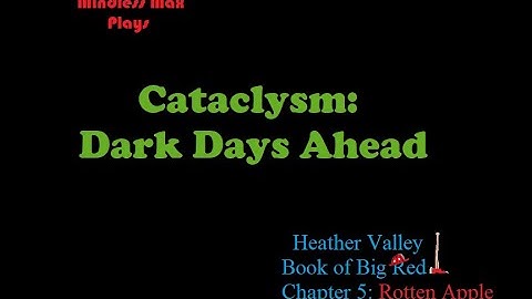 Cataclysm: DDA Gameplay/Roleplay - Heather Valley - Big Red Chapter 5