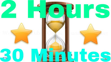 2 Hour 30 Minute Sand Timer