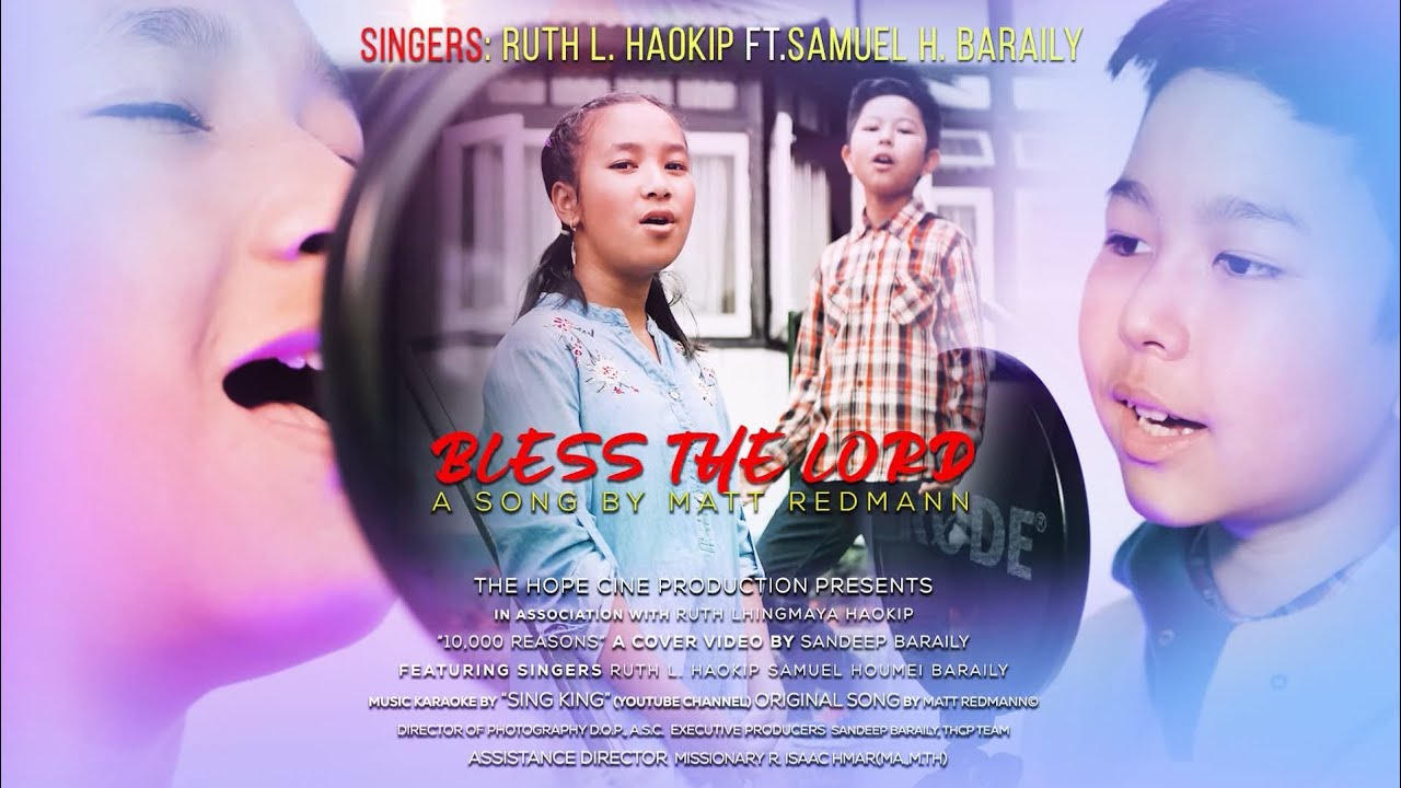 10,000 Reasons- A Song By Matt Redmann||Cover Video Worship Songs GH5 4K||Samuel ft. Ruth L. Haokip