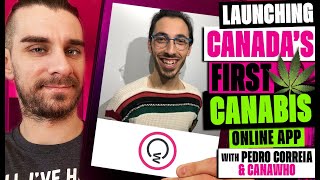 Canadian Cannabis - with Pedro Correia