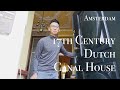 Living in a 17th Century Dutch Canal House (Amsterdam) | Apartment Tour 1,950€