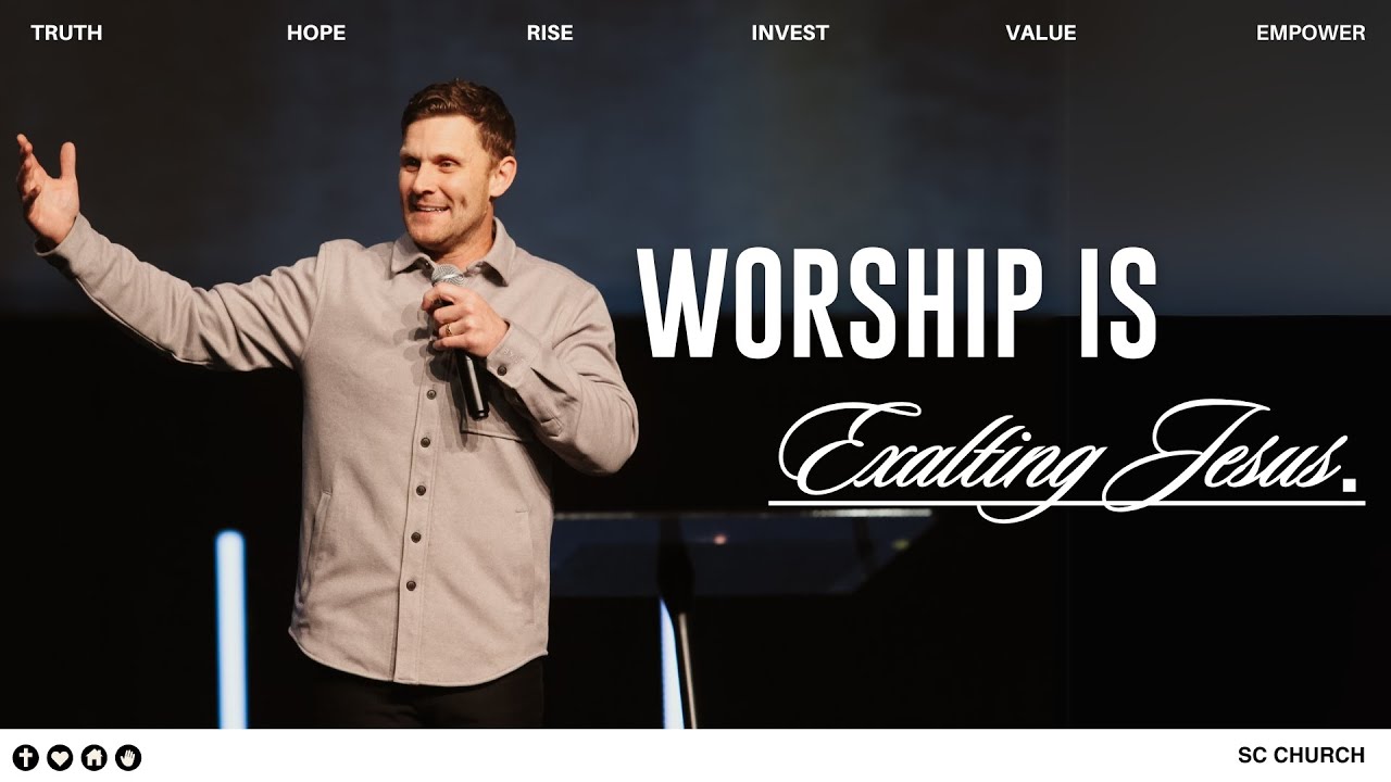 Worship is Exalting Jesus | SC Church | Pastor Denny Rodney Duron