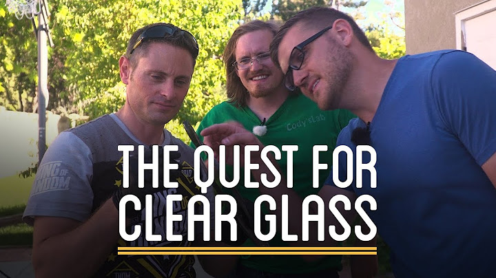 The Quest to Make Clear Glass (ft. Cody's Lab & Grant Thompson - TKOR)
