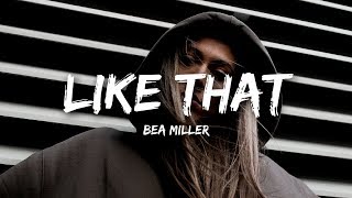 Bea Miller - like that (Lyrics) chords