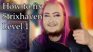 How to Fix Strixhaven a Curriculum of Chaos (Level 1)