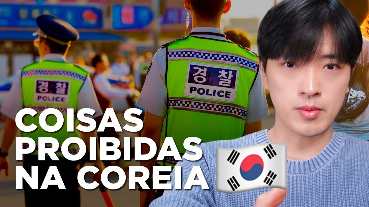 10 COISAS PROIBIDAS NA COREIA DO SUL🇰🇷