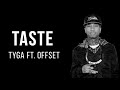 Tyga - taste [ 1 Hour Version ]