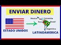Cómo Enviar Dinero de Estados Unidos a Latinoamérica 2023