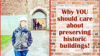 The NUMBER ONE reason to preserve historic buildings! | Bella Historica