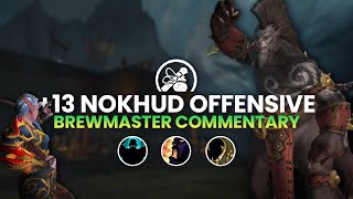+13 The Nokhud Offensive | Brewmaster Commentary