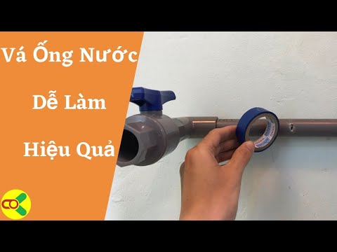 Hướng Dẫn Vá Ống Nước Nhựa - Cách Vá Ống PVC Hiệu Quả 100%✅