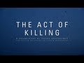 The Act Of Killing Official Trailer 2013 (HD)