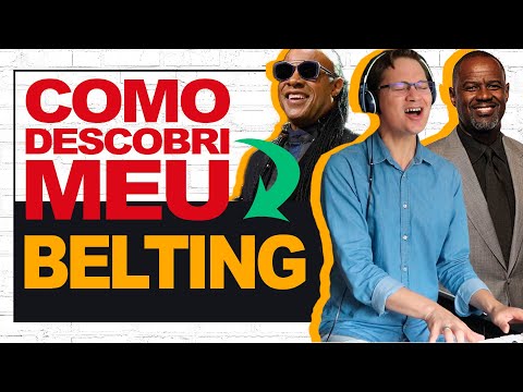 COMO EU DESCOBRI MEU BELTING #81