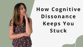 Cognitive Dissonance How the Traumatized Brain Keeps You STUCK